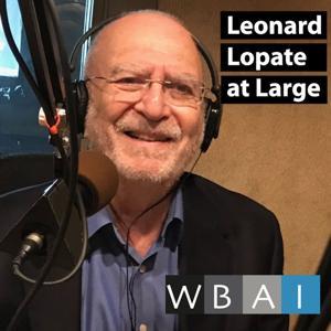 Leonard Lopate at Large on WBAI Radio in New York by Leonard Lopate at Large on WBAI Radio in New York