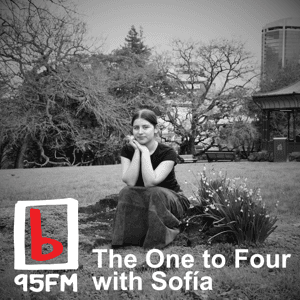 95bFM: The One to Four with Sofía by 95bFM