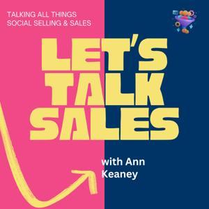 Let's Talk Sales by Ann Keaney