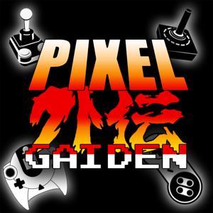 Pixel Gaiden Gaming Podcast by Eric, Cody, and Tim