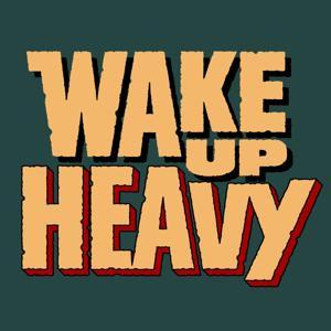 Wake Up Heavy by Mark Begley