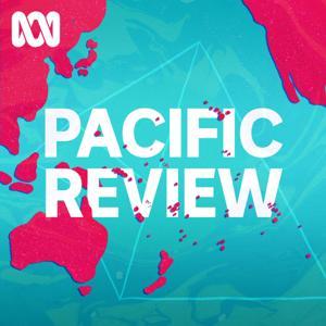 Pacific Review by Radio Australia, ABC Radio