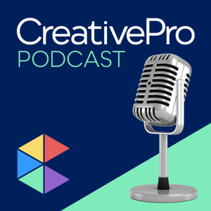 The CreativePro Podcast by CreativePro Network