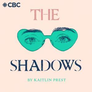 The Shadows by CBC