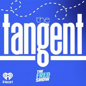 The Fred Show Presents: The Tangent by The Fred Show