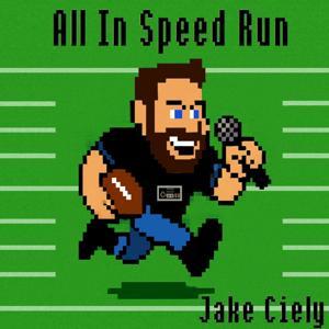 All In Speed Run by Jake Ciely