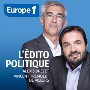 L'édito politique by Europe 1