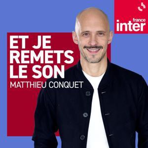 Et je remets le son by France Inter