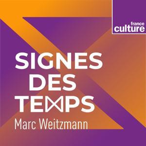 Signes des temps by France Culture
