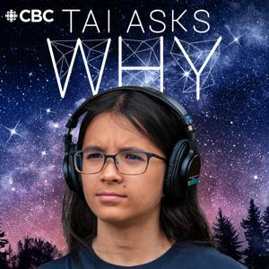 Tai Asks Why by CBC