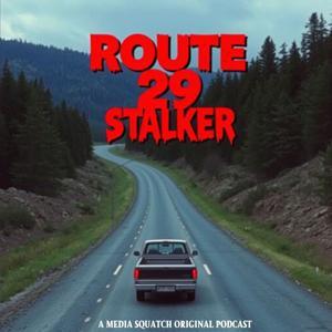 Route 29 Stalker by Media Squatch