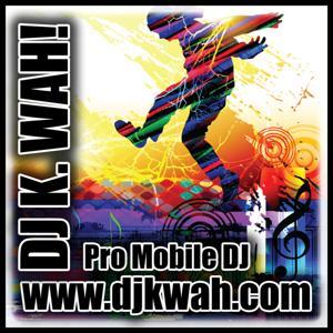 DJ K. Wah!'s Master Mix Podcast by DJ K. Wah!