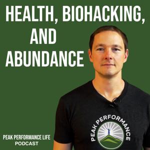 Peak Performance Life Podcast by Peak Performance