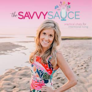 The Savvy Sauce by Laura Dugger