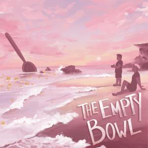 The Empty Bowl by Justin McElroy