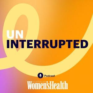 Uninterrupted by Australian Women's Health
