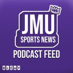 JMU Sports News Network by JMU SportsNews Podcast