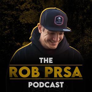 The Rob Prsa Podcast by Robert Prsa