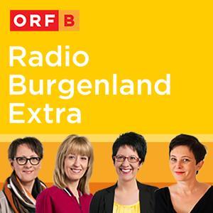 Radio Burgenland Extra - Kunst & Kultur by ORF Radio Burgenland