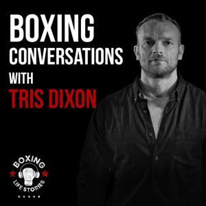 Boxing Life Stories by Tris Dixon