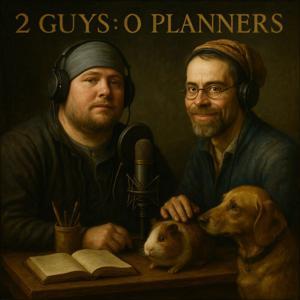 2 Guys 0 Planners by Yvgenii Reed, Urban Hafner