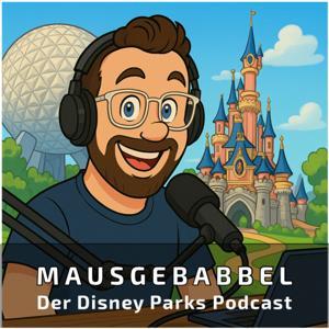 Mausgebabbel - Der Disney Parks Podcast by Jens Romeiser
