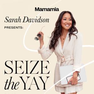 Seize the Yay by Sarah Davidson