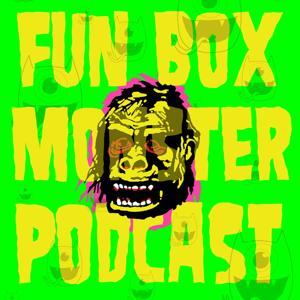 Fun Box Monster Podcast by Tristan Gallagher