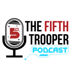 A Star Wars: Legion Podcast - The Fifth  Trooper by The Fifth Trooper Podcast