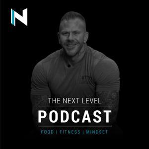 The Next Level Health  Fitness Podcast by Next Level Coaching