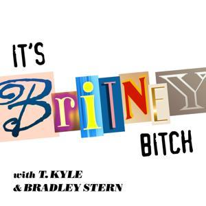 It's Britney, Bitch! by T. Kyle and Bradley Stern