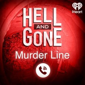 Hell and Gone by iHeartPodcasts