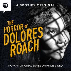 The Horror of Dolores Roach by Gimlet