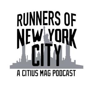 Runners of NYC Podcast by CITIUS MAG