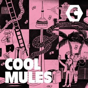 Cool Mules | Canadaland Investigates by Canadaland