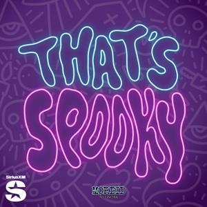 That's Spooky by Tyler Hyde & Johnny Cann | Morbid Network