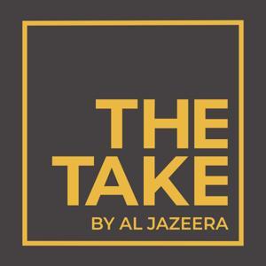 The Take by Al Jazeera