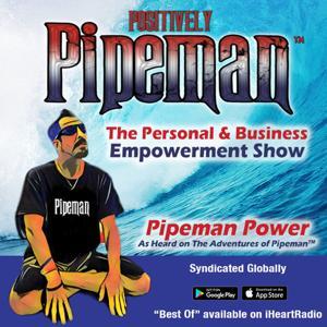 Positively Pipeman by Pipeman Radio