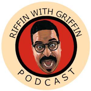 Riffin With Griffin by All Things Comedy