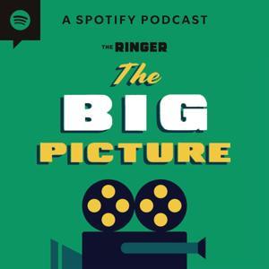 The Big Picture by The Ringer