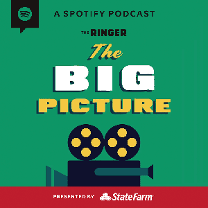 The Big Picture by The Ringer