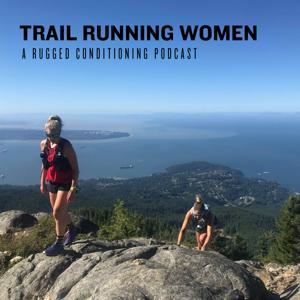 Trail Running Women by Hilary Spires: Trail Runner, Coach, Sports Junkie