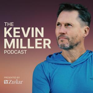The Kevin Miller Podcast by Kevin Miller | YAP Media