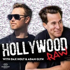 Hollywood Raw Podcast by Hurrdat Entertainment