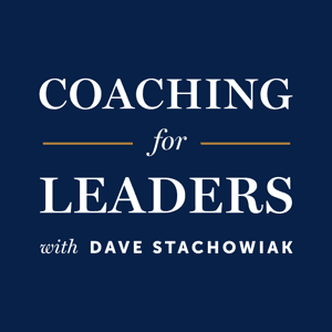 Coaching for Leaders by Dave Stachowiak