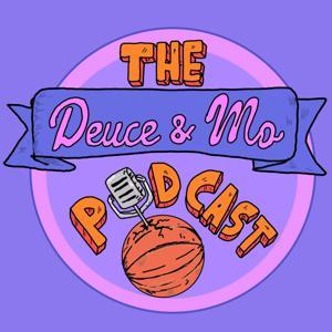Deuce & Mo: A Sacramento Kings, NBA & WNBA podcast by Deuce & Mo