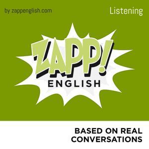 Zapp! English Listening (English version) by Zappenglish.com