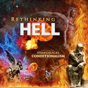 Rethinking Hell by Rethinking Hell