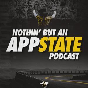 Nothin’ But An App State Podcast by The Varsity Podcast Network