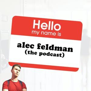 Alec Feldman: The Podcast by W!ZARD Studios